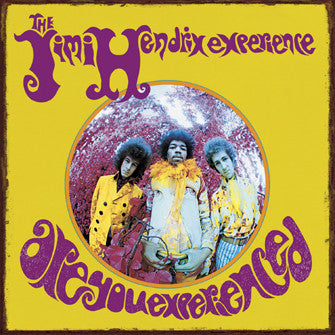 The Jimi Hendrix Experience Are You Experienced Metal Sign -- Authentic Album Cover Reproduction